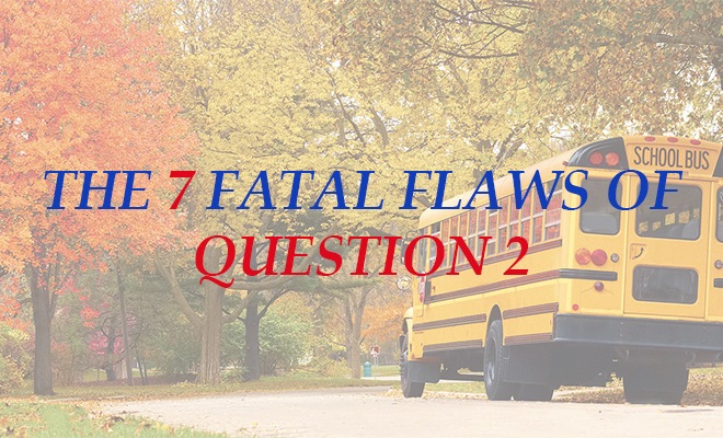 The 7 Fatal Flaws of Question 2
