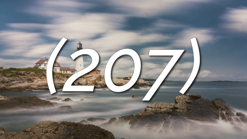 Expected Lifespan of Maine’s 207 Area Code Extended Additional Year to End of 2033