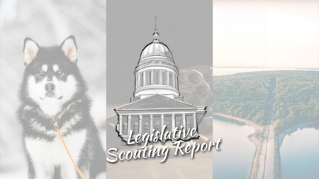 Red Flags, Sled Dogs and Sears Island: Legislative Scouting Report for April 1st