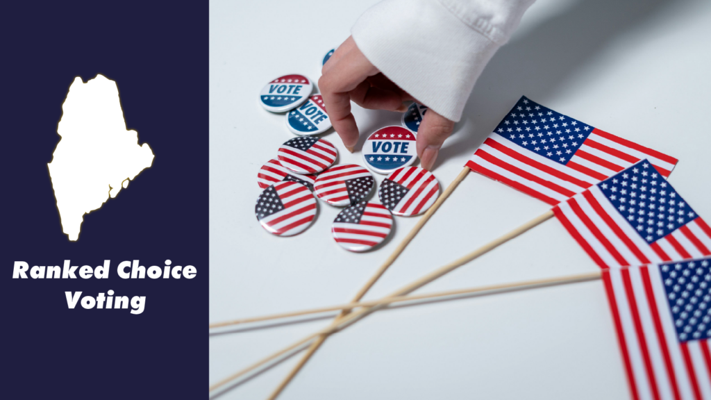 Baldacci Bill Would Bring Open Primaries Tabulated with Ranked Choice Voting to Maine