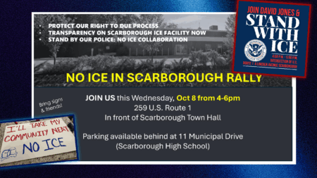 Anti ICE and Pro Law Enforcement Rallies Scheduled for Wednesday in Scarborough